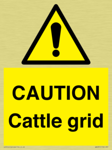 CAUTION Cattle grid